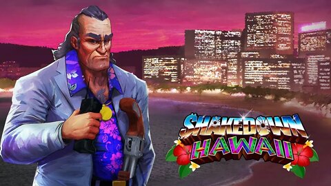 Closing the Deal - Shakedown Hawaii (Part 2)