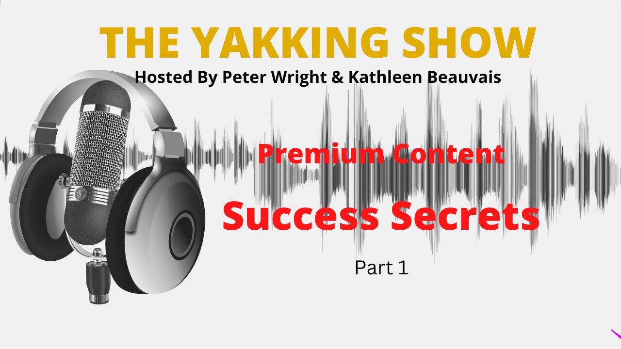 Success Secrets - part one