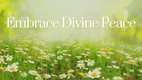 Embracing God’s Peace in Daily Life