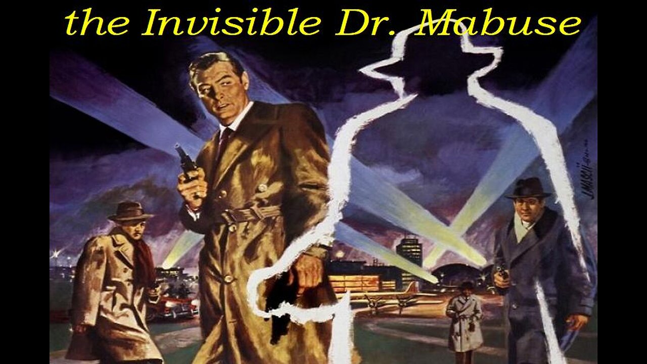 THE INVISIBLE DR. MABUSE 1962 Evil Dr Mabuse Uses Invention Making Him Invisible FULL MOVIE in HD