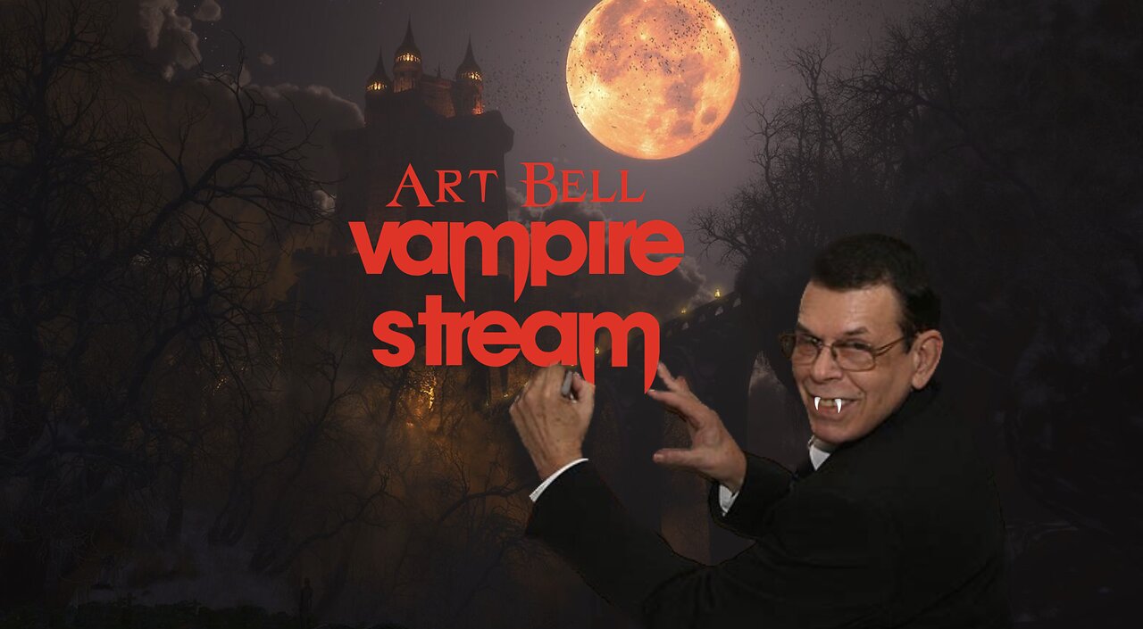 Art Bell - Vampire Stream