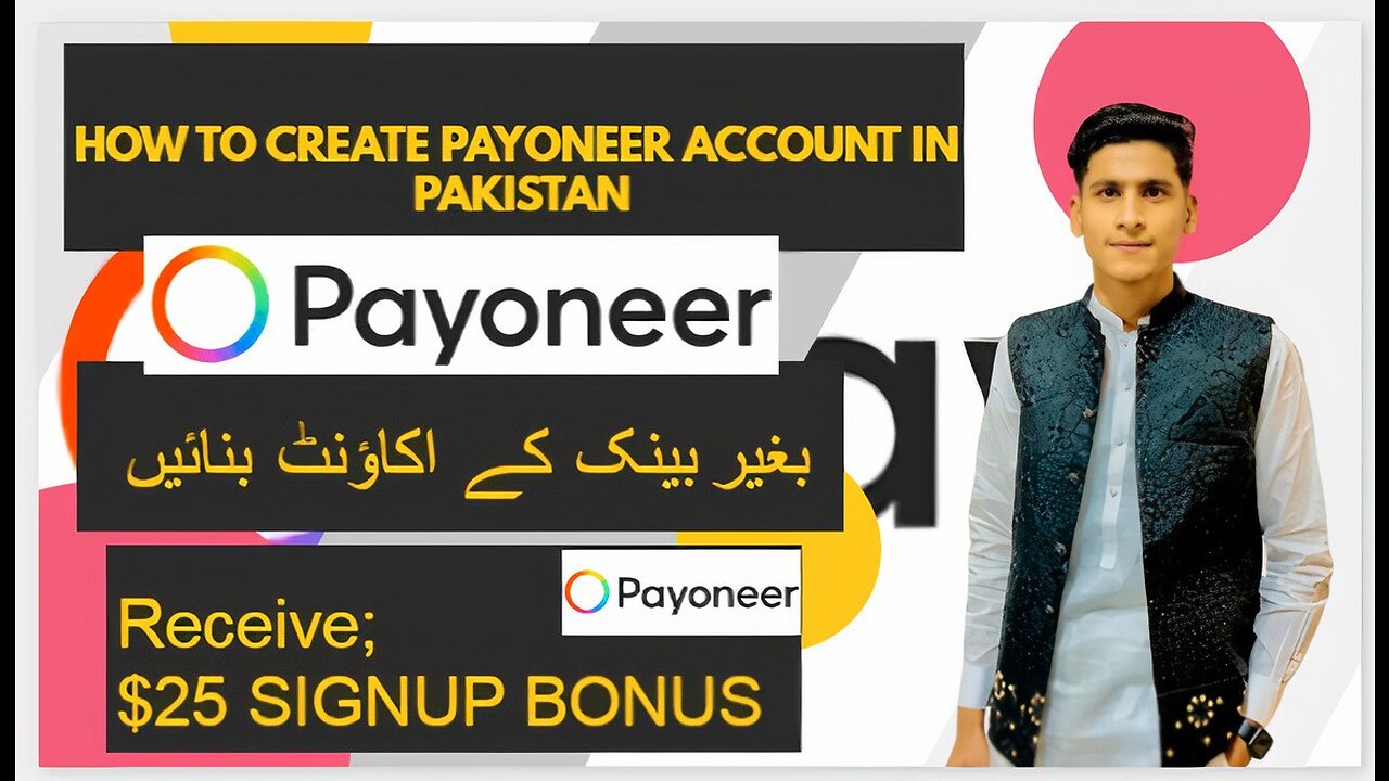 How to Create Payoneer Account in Pakistan 2022 & Get a $25 Bonus l Payoneer Account Kaise banaye