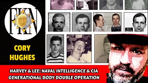 Harvey & Lee: Naval Intelligence & CIA Generational Body Double Operation | Cory Hughes