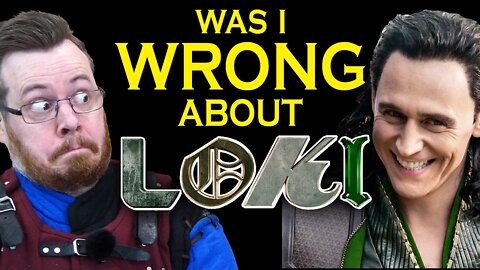 Was I WRONG about LOKI's worldbuilding?