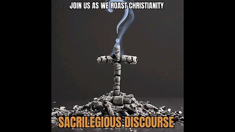 Join us as we 💥ROAST💥 Christianity!