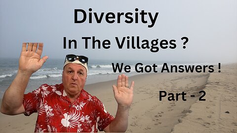 Diversity in the Villages ? We got the Answers ! -Part-2