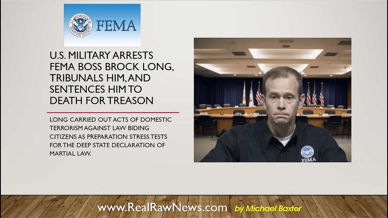 Arrest and Tribunal of Ex-FEMA Director BROCK LONG