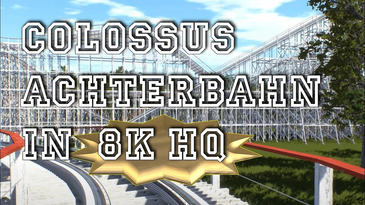 Colossus Coaster [NoLimits2] [8K]