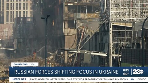 Russian forces shifting focus in Ukraine