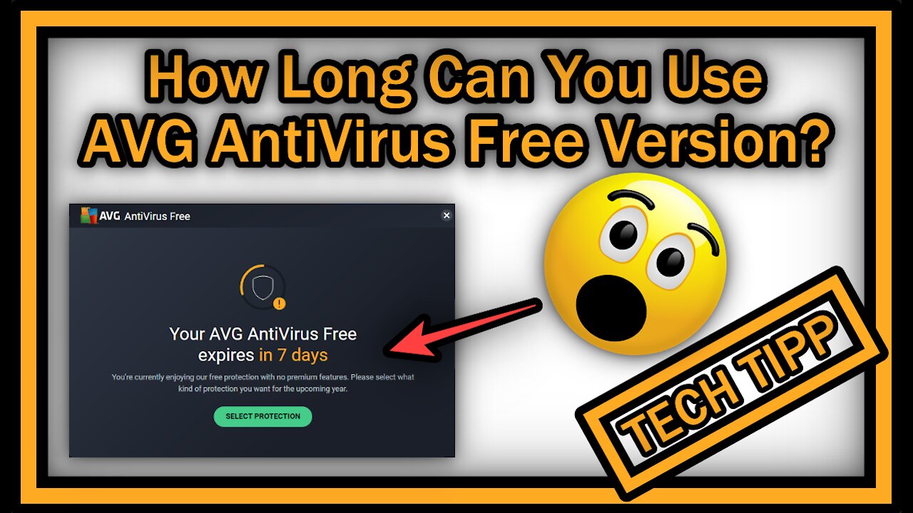 How Long Can I Use The AVG AntiVirus FREE Version? Only 30 Days Or Longer And How Good Is It?