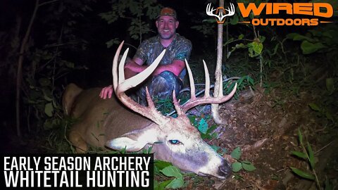 Early Season Archery Whitetail Hunting