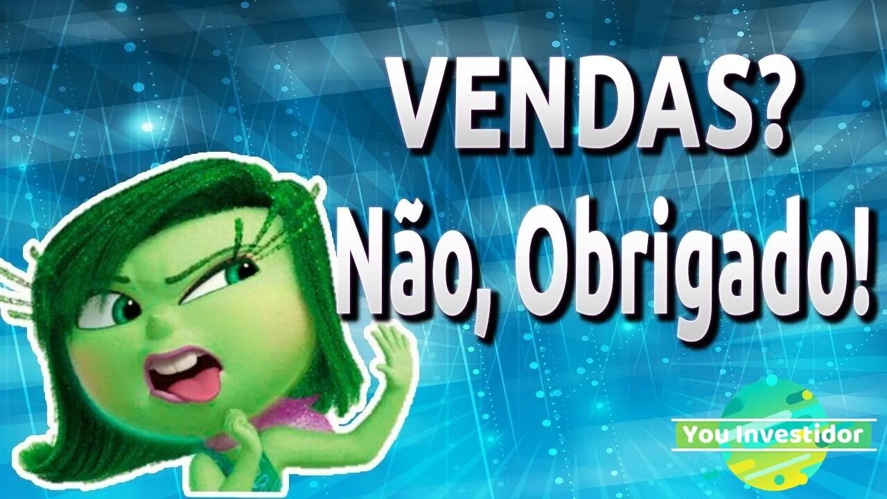 VOCÊ NÃO GOSTA DE VENDER NÉ ISSO???