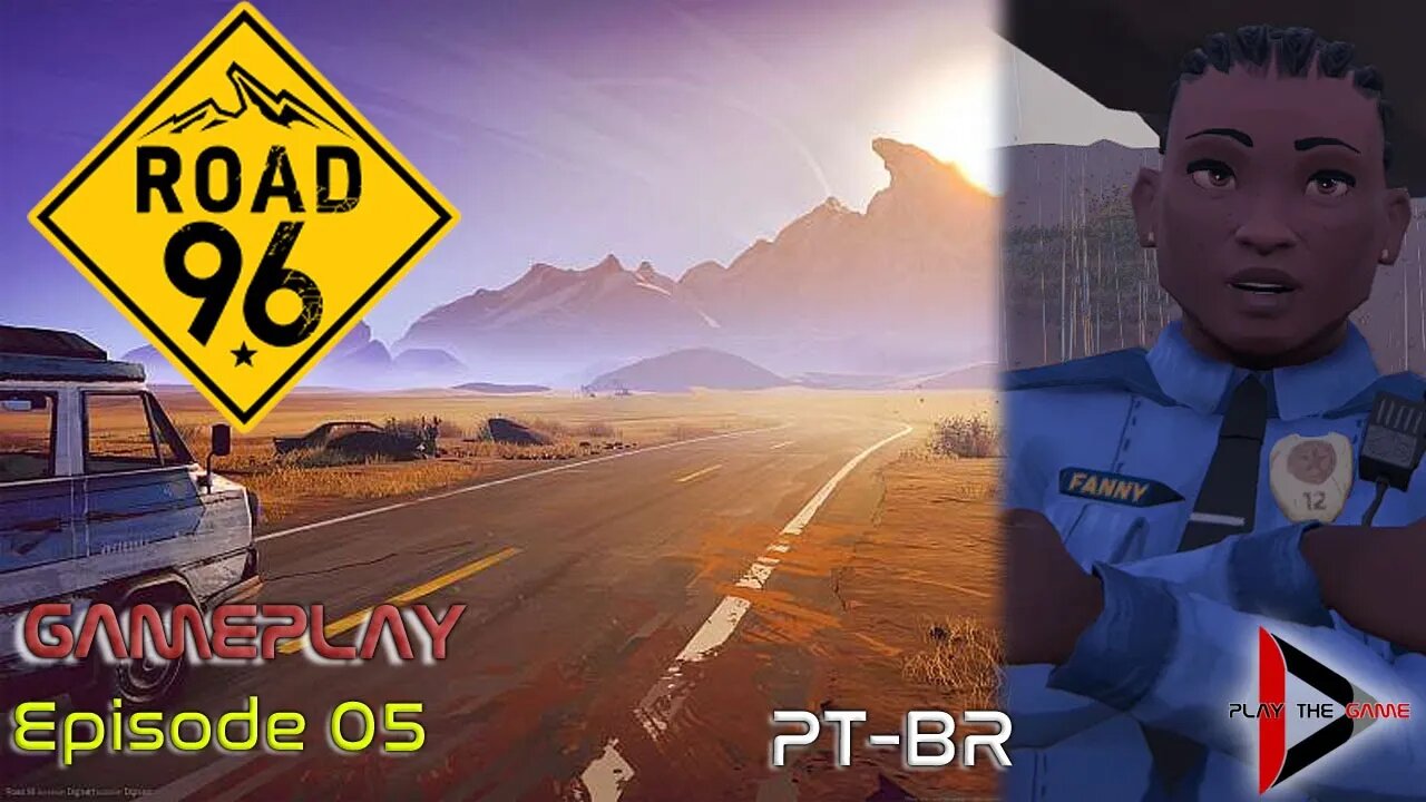 Road 96 - Episódio 05 (1ª Partida) [PT-BR][Gameplay]