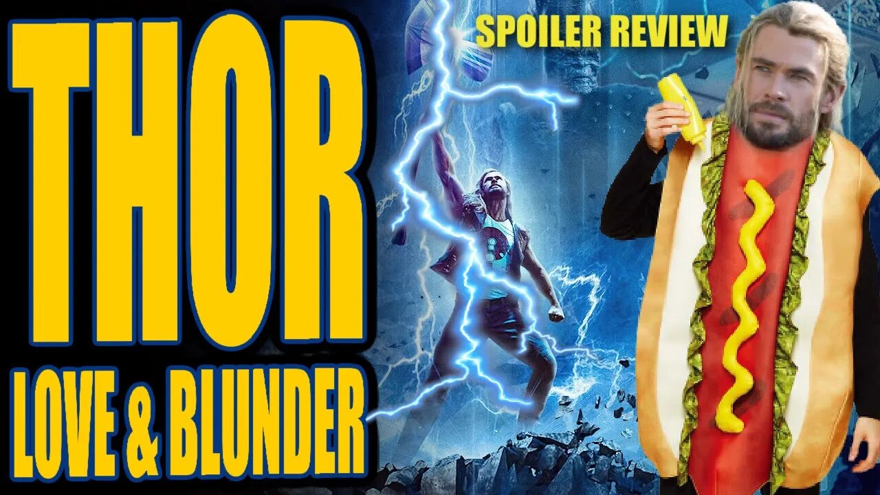 LOVE & BLUNDER #thor SPOILER REVIEW