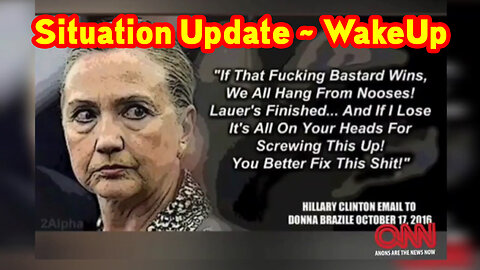 Situation Update ~ WakeUp, Save The Children, Hillary, Obama, Podesta