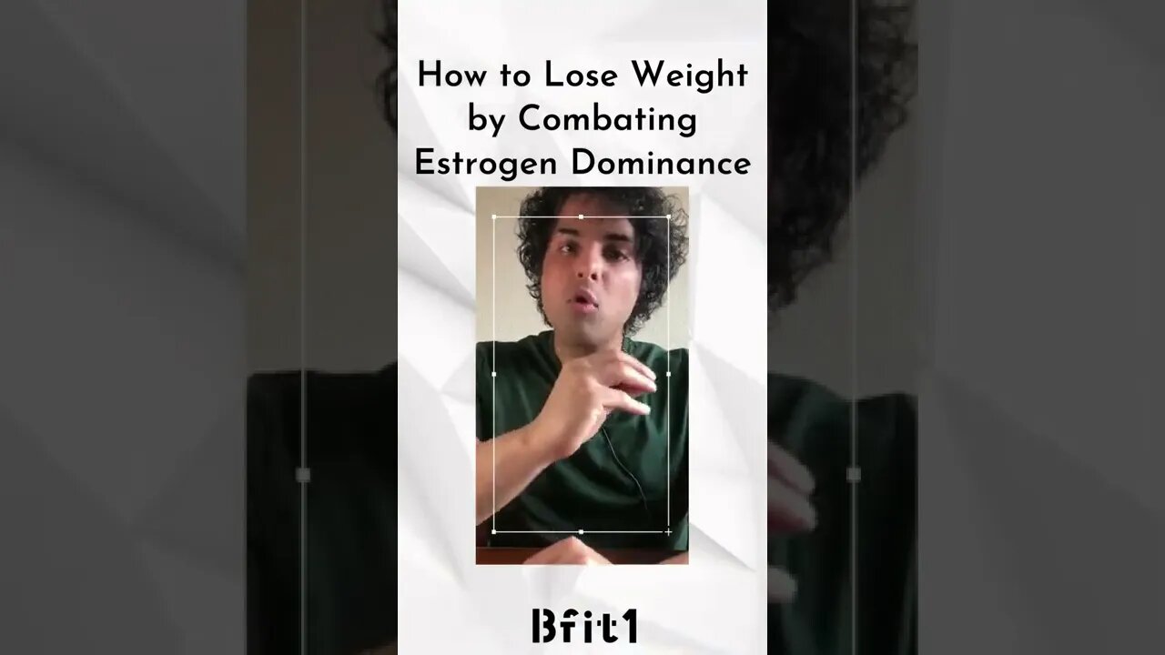 How to Lose Weight by Combating Estrogen Dominance