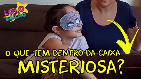 O QUE TEM NESSA CAIXA MISTERIOSA? | LOLO BAILÃO