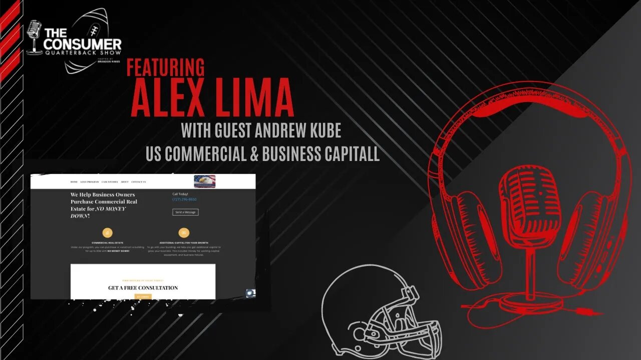 The Consumer Quarterback Show - Andrew Kube US Commercial & Business Capital