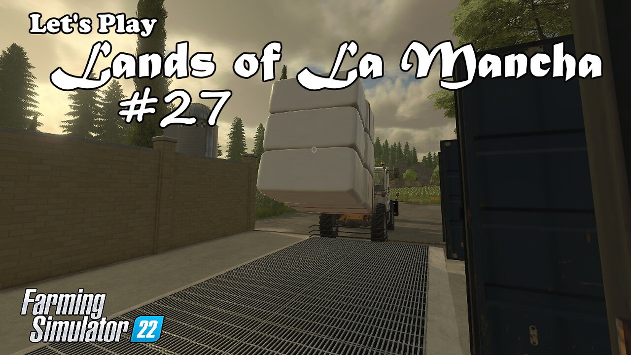 Let's Play | Lands of La Mancha | #27 | Farming Simulator 22