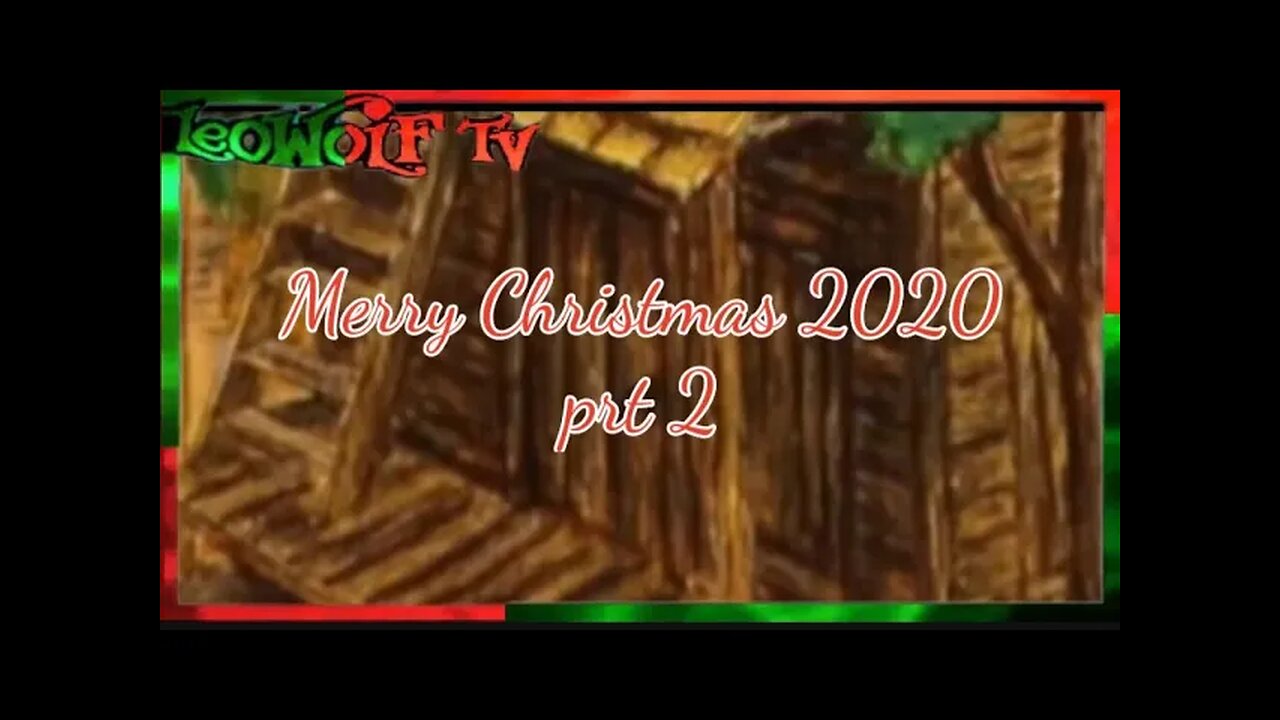 LWTV S4: Christmas 2020 prt2