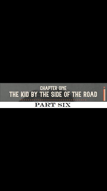 OFFICIAL 'Kid by the Side of the Road' Audiobook [Ch1 - Part 6]