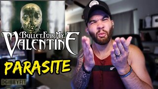 BULLET FOR MY VALENTINE - "Parasite" - REACTION