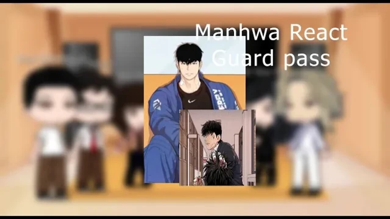 Guard pass react to || Manhwa react || gacha club || i still workin on oc character, give ideas plz