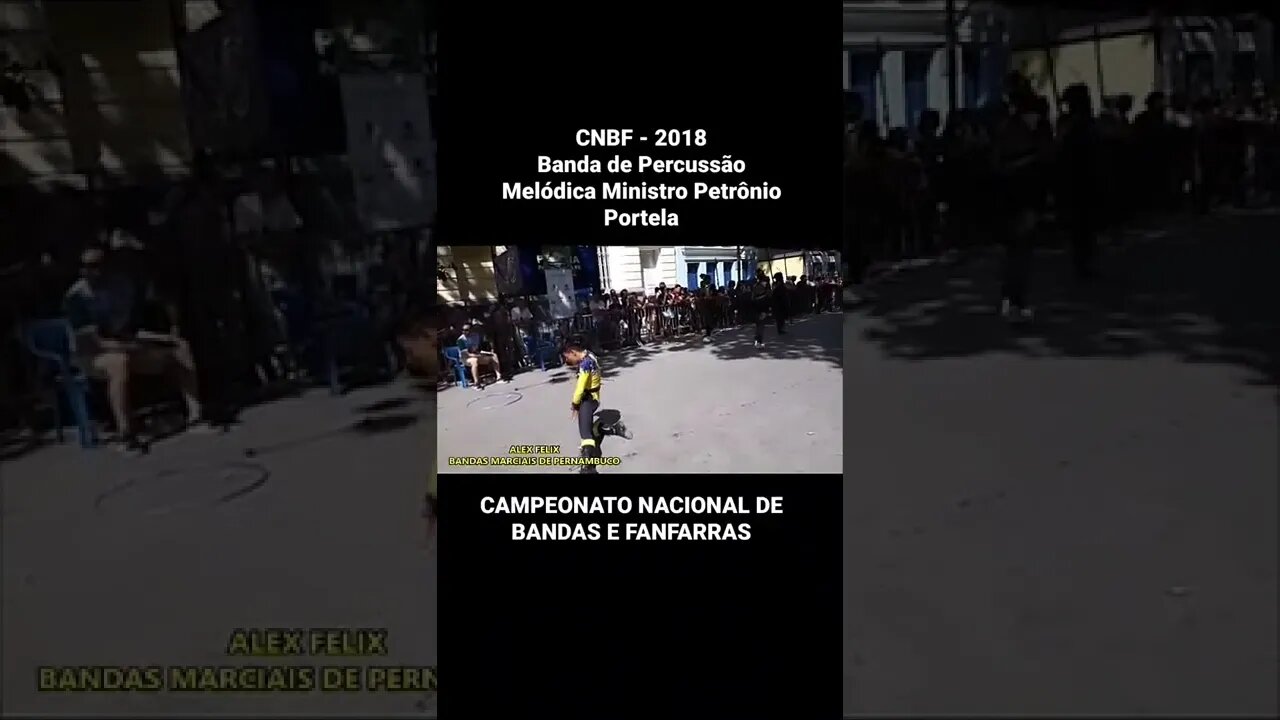 CNBF 2018 - BANDA DE PERCUSSÃO MELÓDICA MINISTRO PETRÔNIO PORTELA - #Shorts