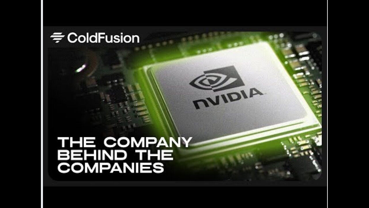 ColdFusion - How Nvidia Became a $1 Trillion Company