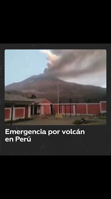 Perú declara estado de emergencia por el volcán Ubinas