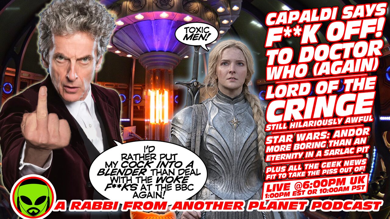 LIVE@6 - Capaldi Says F**K OFF To Doctor Who (Again)!!