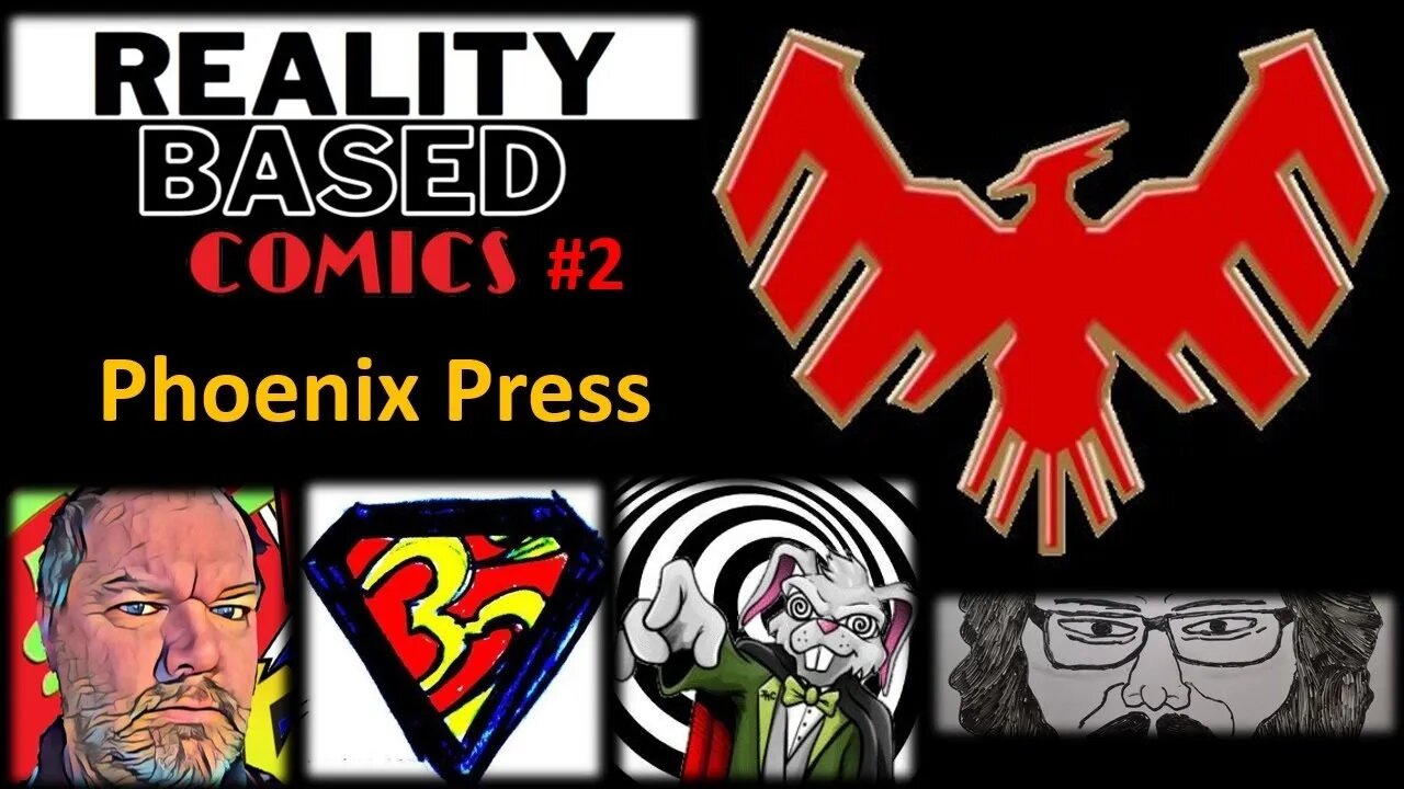 Reality Based Comics #2: Phoenix Press