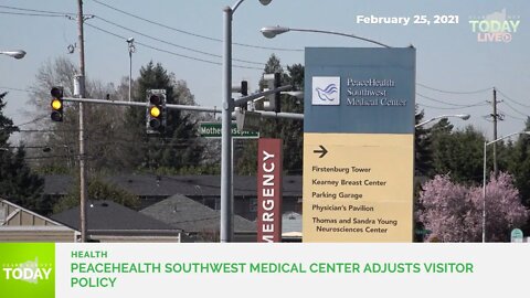 PeaceHealth Southwest Medical Center adjusts visitor policy