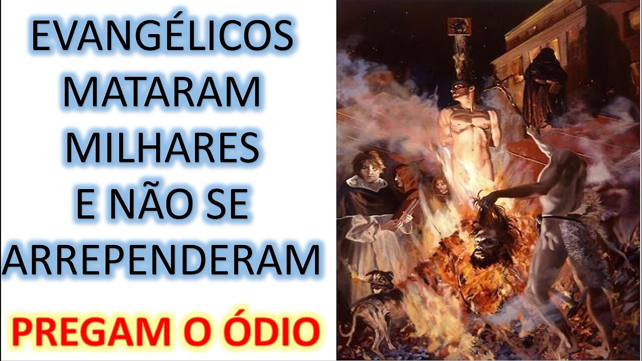 Evangélicos e seus ódios