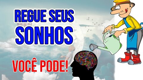 Se quer algo faça, atue, Você Pode!