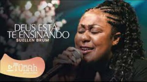 Suellen Brum Deus está te ensinando play back