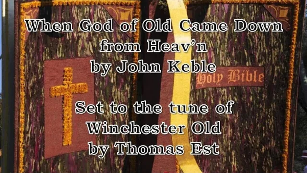 When God of Old Came Down from Heav'n (Winchester Old)