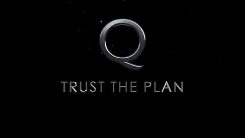 Q - The Plan To Save Mankind and The World