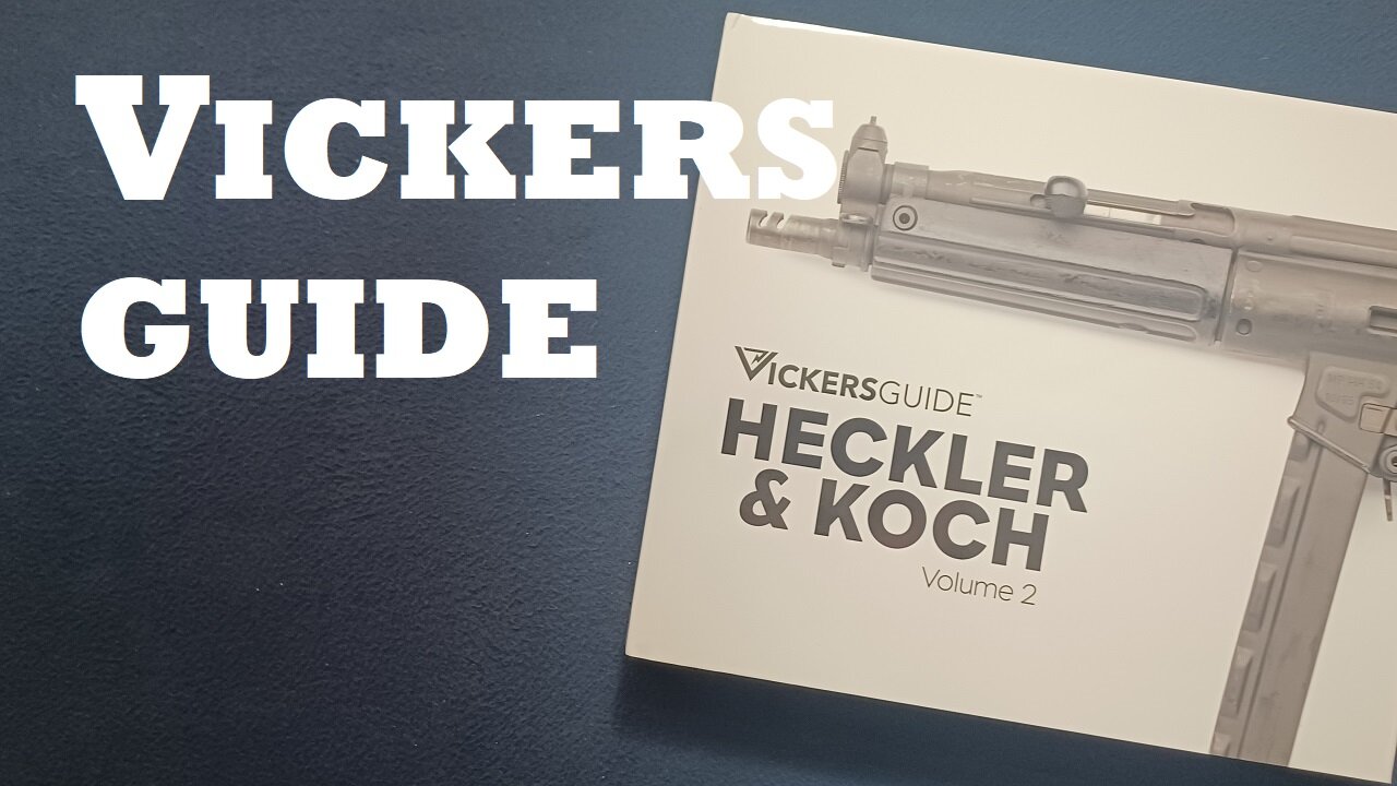 UNBOXING *SPECIAL* : Vickers Guide: Heckler & Koch Volume 2 (Standard Edition) HEADSTAMP PUBLISHING