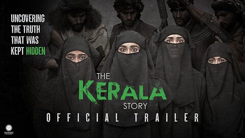 The Kerala Story Official Trailer | Vipul Amrutlal Shah | Sudipto Sen | Adah Sharma | Aashin A Shah