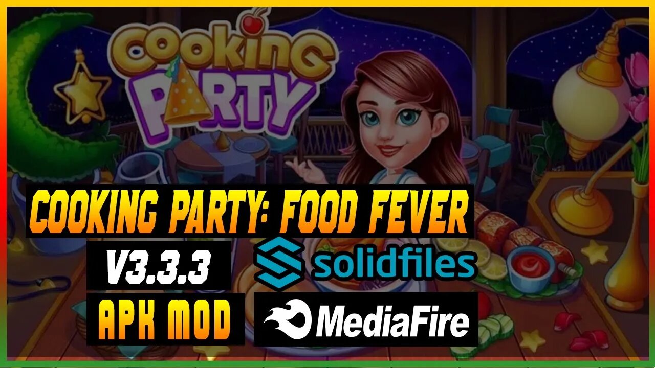 Cooking Party: Food Fever v3.3.3 MOD APK (Dinheiro Infinito) - ATUALIZADO
