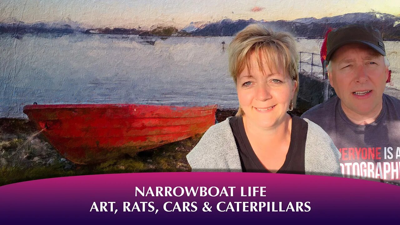 Life Aboard Our Narrowboat - Art, Rats, Cars & Caterpillars