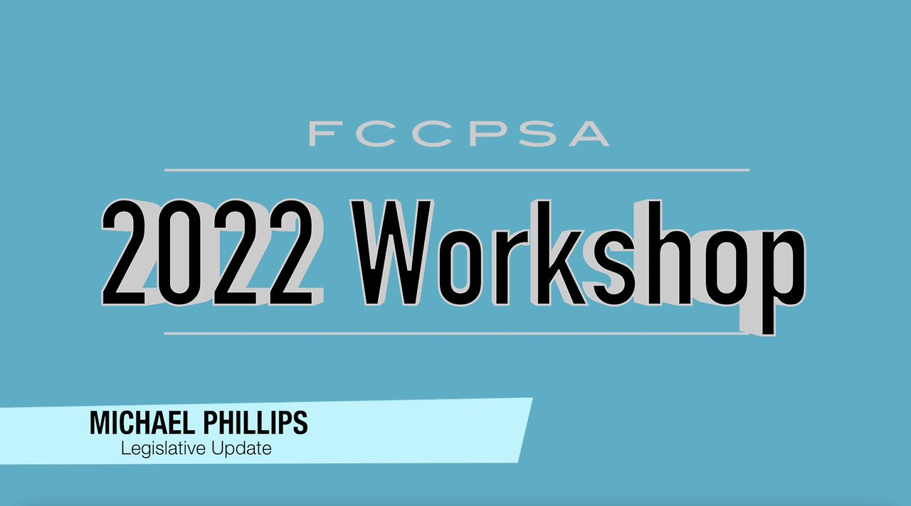 2022 K-12 Administrators Workshop Legislative Update