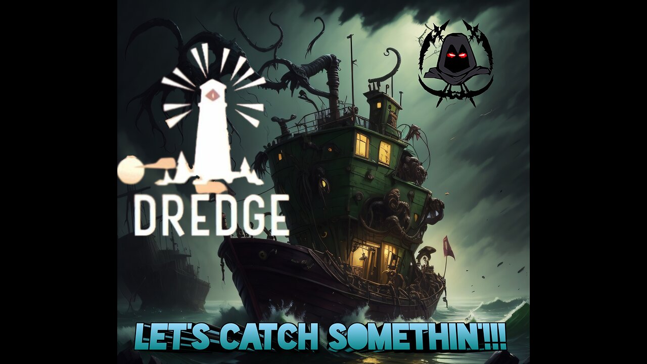 DREDGE - First Look