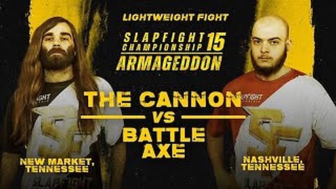 Cannon' EXPLODES on 'Battle Axe' at SlapFIGHT Championship