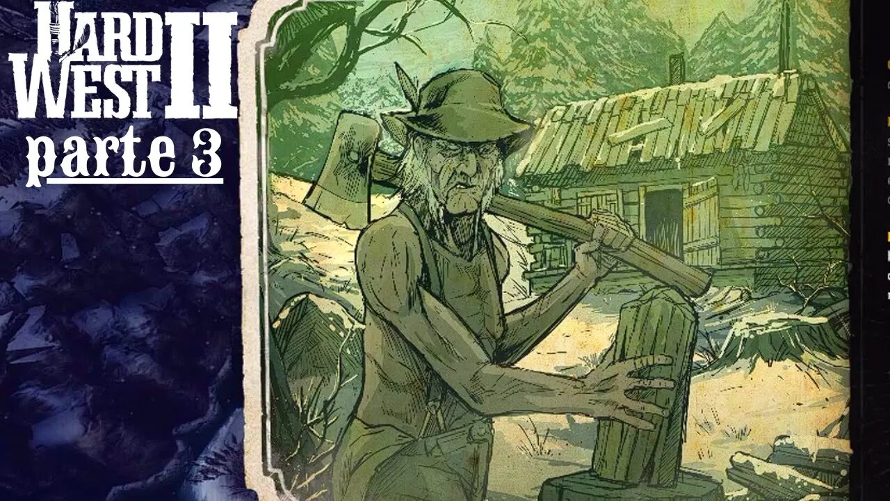 A Gaita do velho Mervyn - Hard West 2 Gameplay PT-BR - Parte 3.