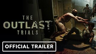 The Outlast Trials - Official Early Access Date Announcement Trailer