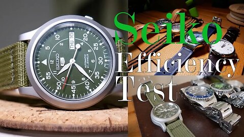 Seiko 5 Efficiency Test (7S26) : Science Time