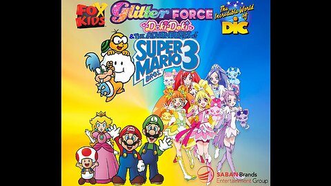 Glitter Force Doki Doki and The Adventures of Super Mario Bros 3 Fan Made Opening Intro [Reupload]