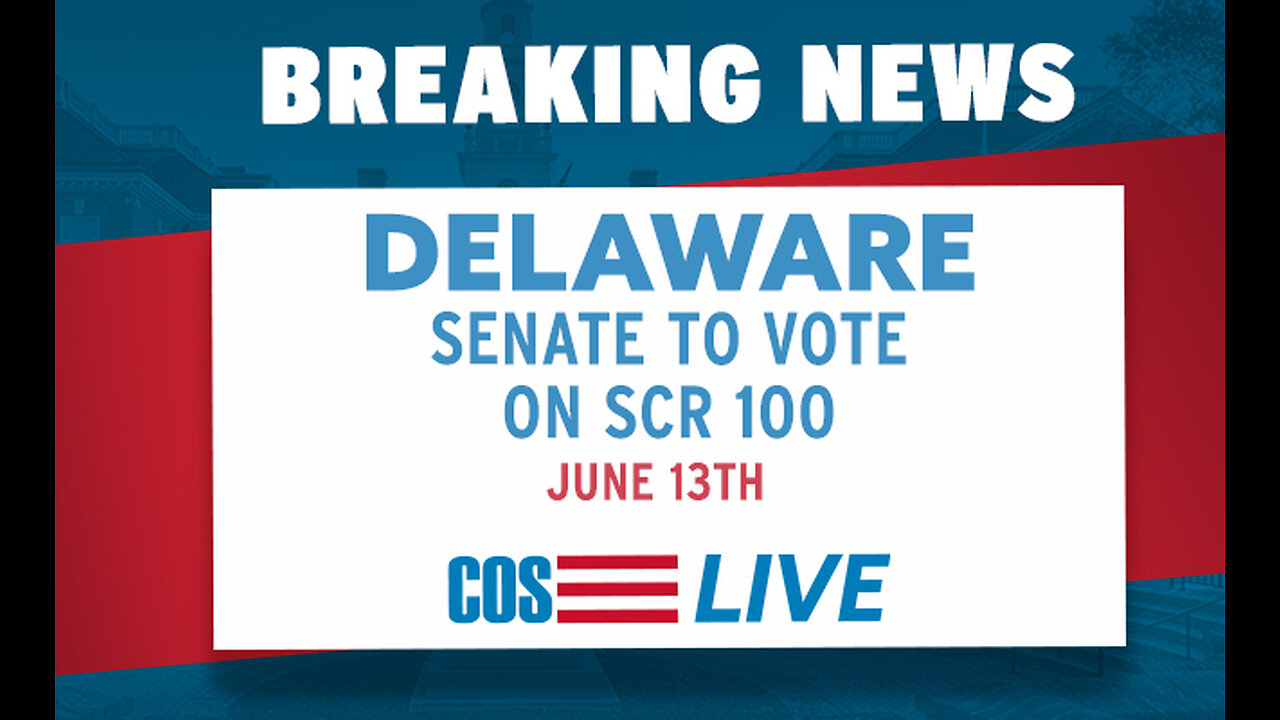 Delaware Senate VOTES on Convention of States | COS LIVE